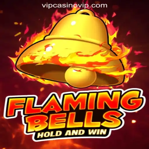 FlamingBells: Dive Into the Ultimate Slot Experience with CasinoVIP.com Oficial Slots Brasil #1
