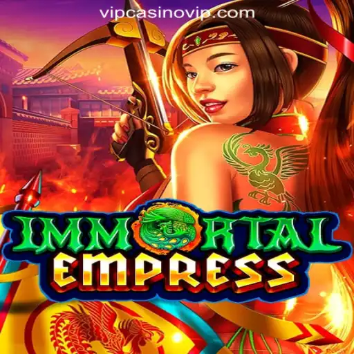 ImmortalEmpress: Discover the CasinoVIP.com Oficial Slots Brasil #1