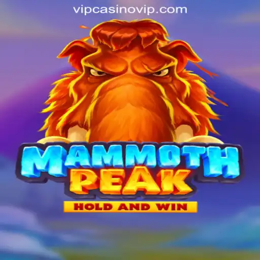 MammothPeak: The Ultimate Gaming Experience with CasinoVIP.com Oficial Slots Brasil #1