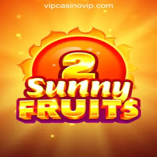 Discover the Thrills of SunnyFruits2: CasinoVIP.com Oficial Slots Brasil #1